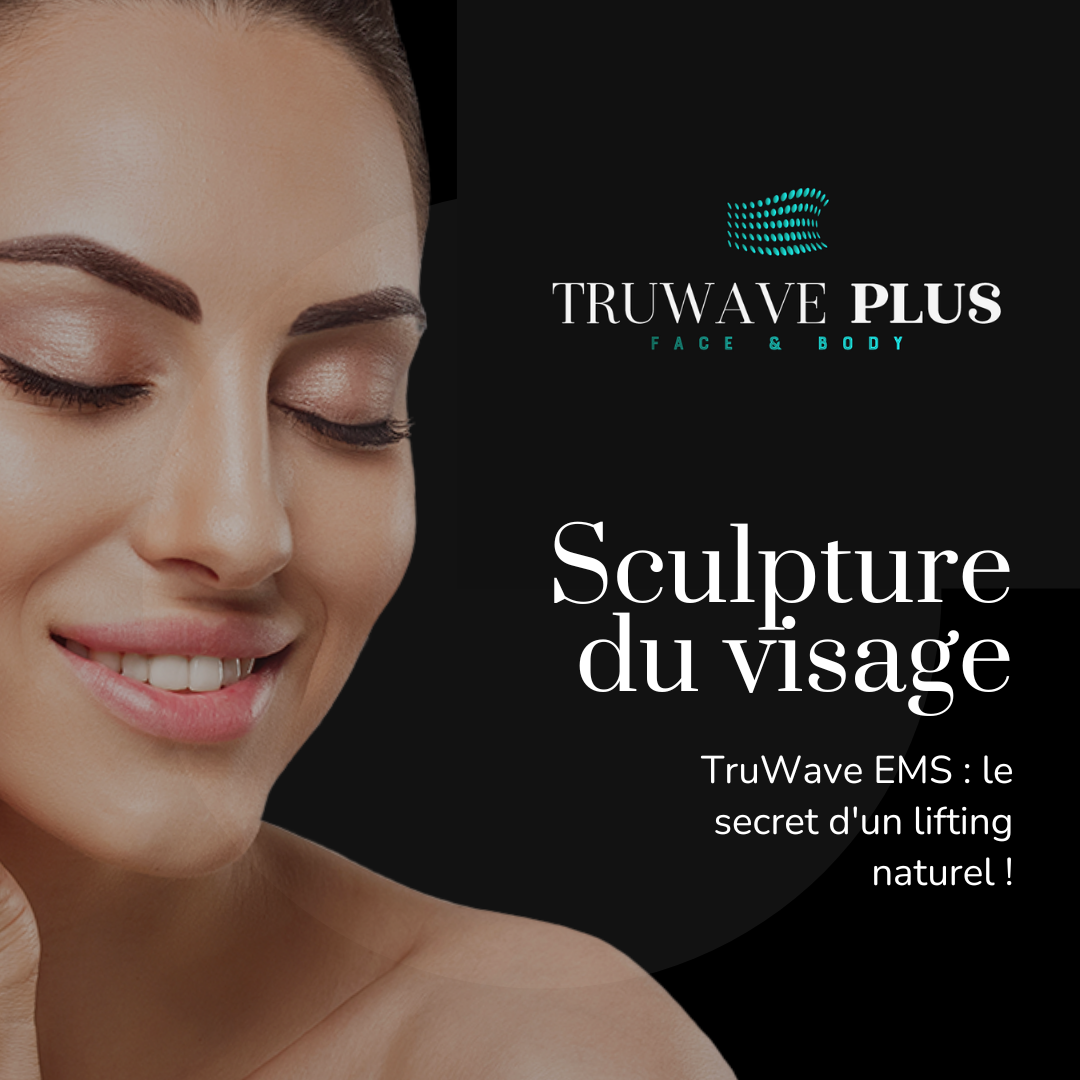 Sculpture du visage TruWave™ — soin du visage EMS sans aiguille chez New Age Spa Montréal et Laval